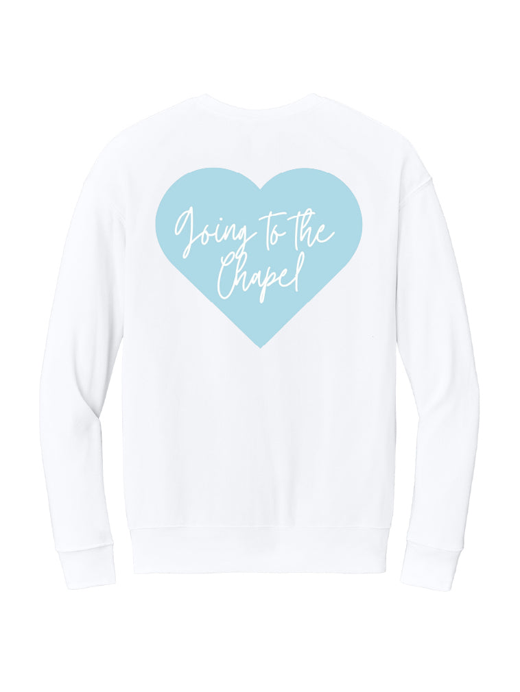 “Going to the Chapel” – Crewneck